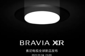 索尼将发布BRAVIAXR索尼电视全球新品